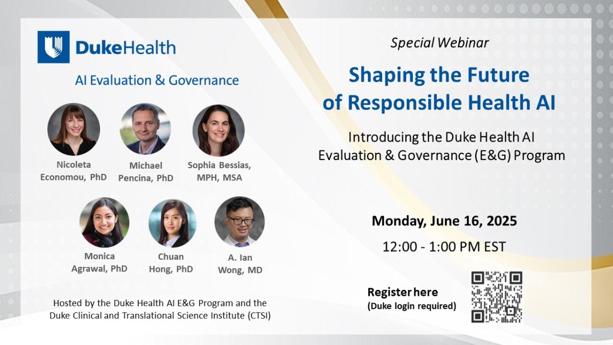 A Webinar flyer for Duke Health AI Evaluation & Governance Program’s new website launch titled ‘Shaping the Future of Responsible Health AI’ 